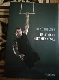 Halv mand helt menneske, Rene Nielsen, genre: biografi