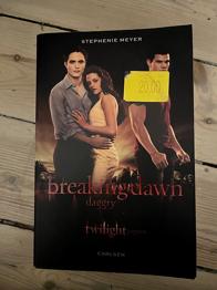 Breaking Dawn / Daggry af Stephenie Meyers