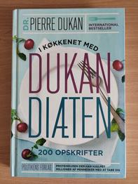 I køkkenet med Dukan Diæten 200 opskrifter