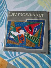 For samlere. Lav mosaikker, fra BORGEN