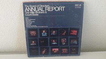 LP, The Mills Brothers & Count Basie, The Board of Directors ANNUAL REPORT
