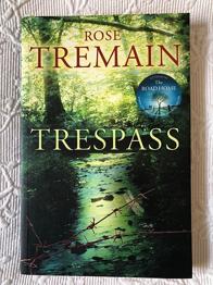 “Trespass” af Rose Tremain