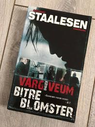 Gunnar Staalesen: Bitre blomster