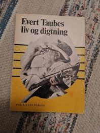 Evert Taubes liv og digtning, en biografi
