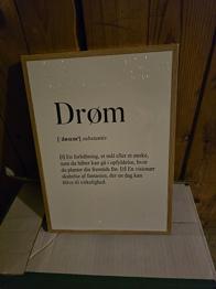 Plakat med tekst 'Drøm'