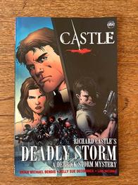 Richard Castle's Deadly Storm - A Derrick Storm mistery (Marvel)